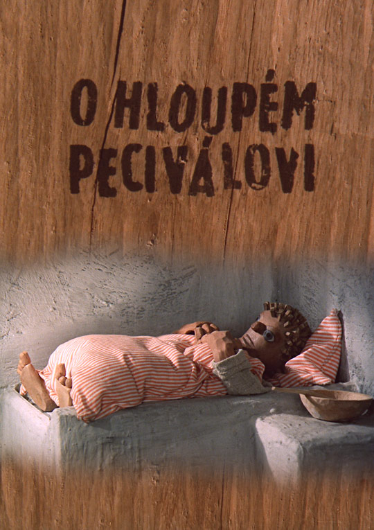 O hloupém peciválovi O hloupém peciválovi