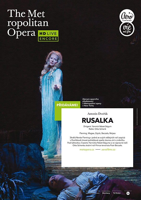 RUSALKA - záznam z Metropolitní opery