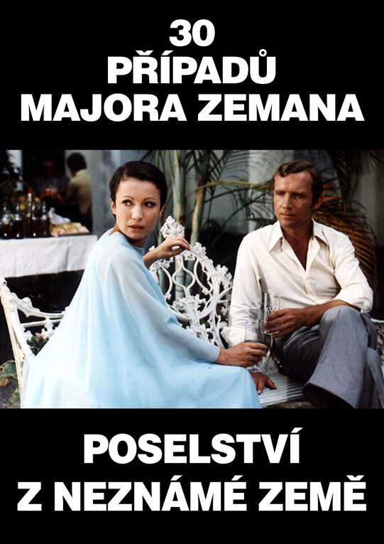 30 případů majora Zemana: POSELSTVÍ Z NEZNÁMÉ ZEMĚ