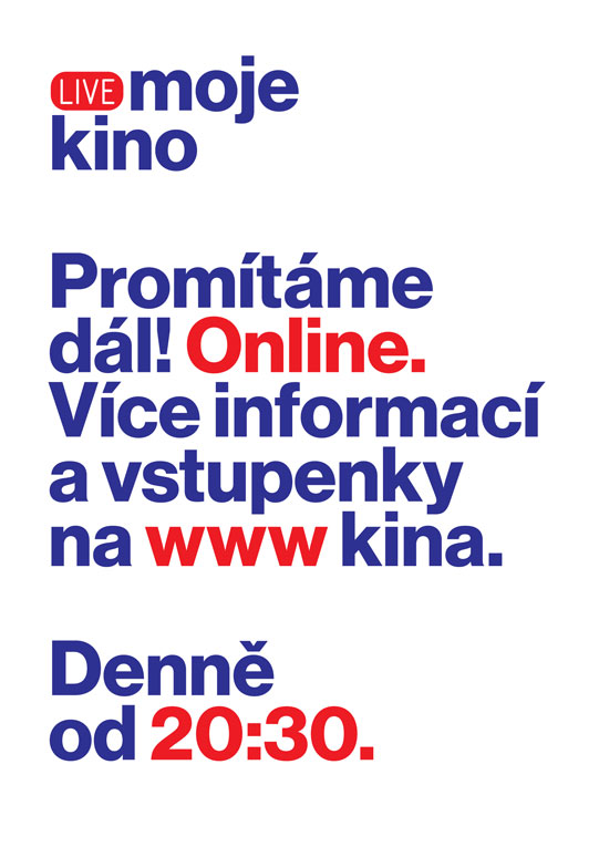 Moje kino LIVE: VÍT KLUSÁK O V SÍTI Moje kino LIVE: VÍT KLUSÁK O V SÍTI
