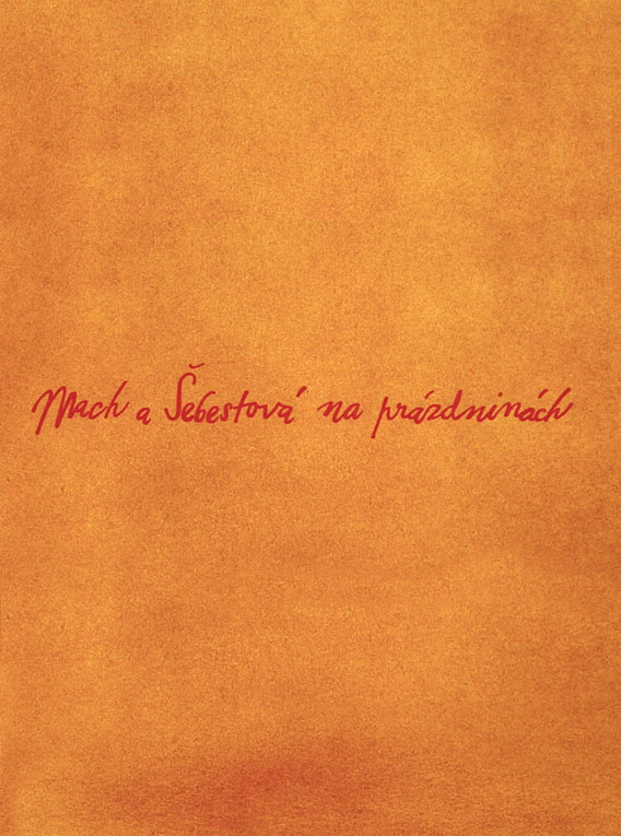 Mach a Šebestová na prázdninách