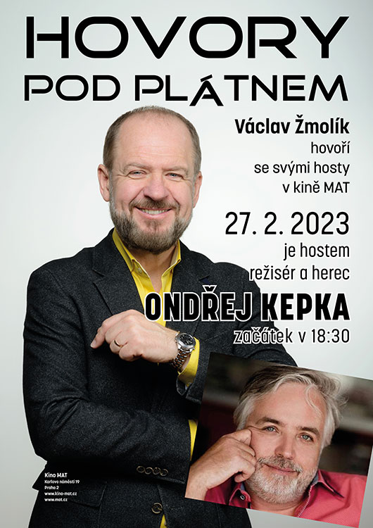 Hovory pod plátnem - Václav Žmolík hovoří s Ondřejem Kepkou Hovory pod plátnem - Václav Žmolík hovoří s Ondřejem Kepkou