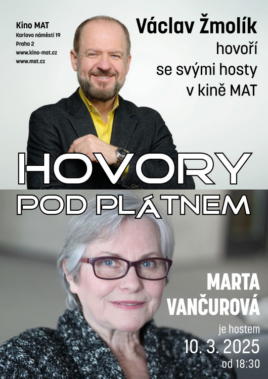 Hovory pod plátnem - Václav Žmolík hovoří s Martou Vančurovou Hovory pod plátnem - Václav Žmolík hovoří s Martou Vančurovou