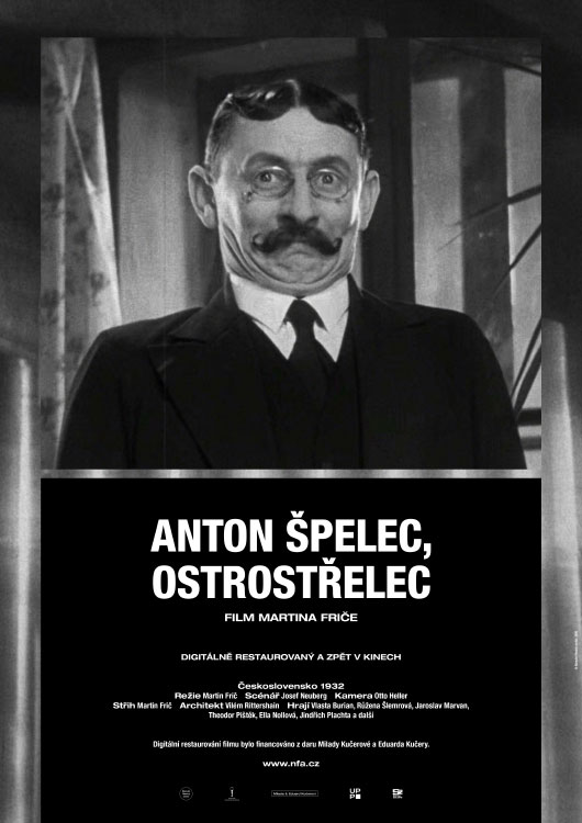 Anton Špelec, ostrostřelec /restaurovaná verze/ Anton Špelec, ostrostřelec /restaurovaná verze/