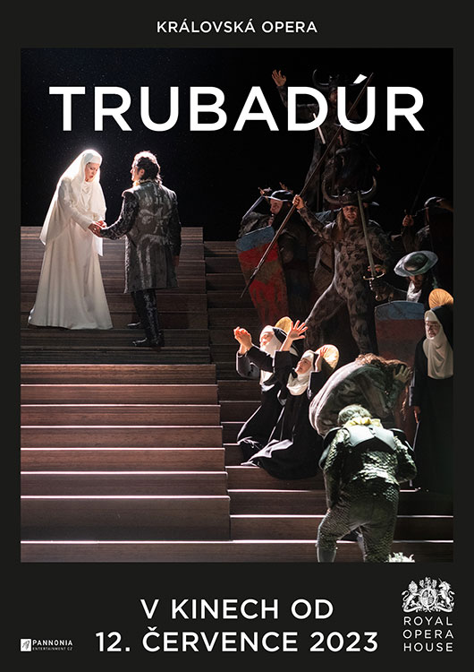 Královská opera: TRUBADÚR