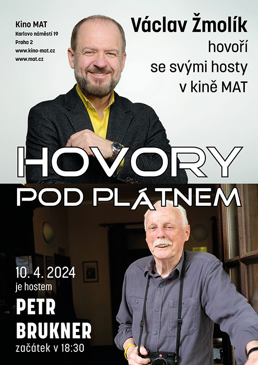 Hovory pod plátnem - Václav Žmolík hovoří s Petrem Bruknerem Hovory pod plátnem - Václav Žmolík hovoří s Petrem Bruknerem