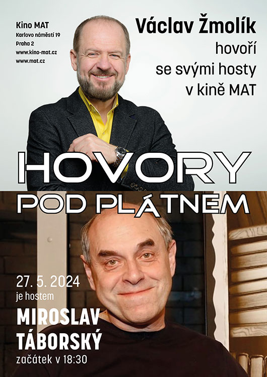 Hovory pod plátnem - Václav Žmolík hovoří s Miroslavem Táborským Hovory pod plátnem - Václav Žmolík hovoří s Miroslavem Táborským