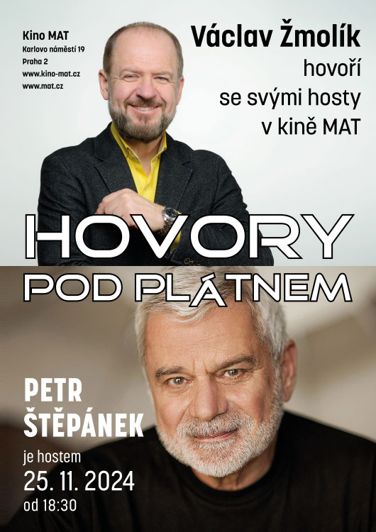 Hovory pod plátnem - Václav Žmolík hovoří s Petrem Štěpánkem Hovory pod plátnem - Václav Žmolík hovoří s Petrem Štěpánkem
