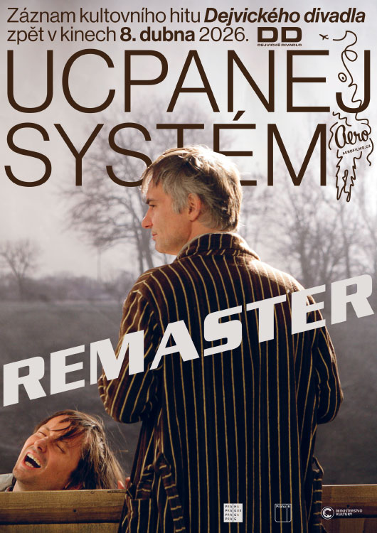 Ucpanej systém Remaster - Dejvické divadlo