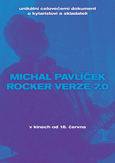Michal Pavlíček: Rocker verze 7.0 Michal Pavlíček: Rocker verze 7.0