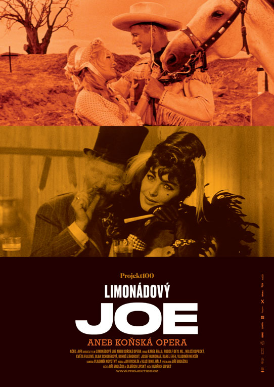 Limonádový Joe aneb Koňská opera Limonádový Joe aneb Koňská opera